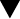 BLACK-DOWN-POINTING TRIANGLE